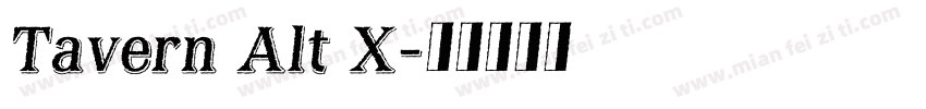 Tavern Alt X字体转换
